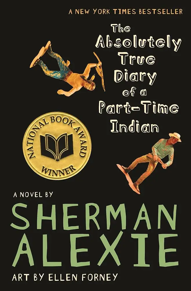 The Absolutely True Diary of a Part Time Indian